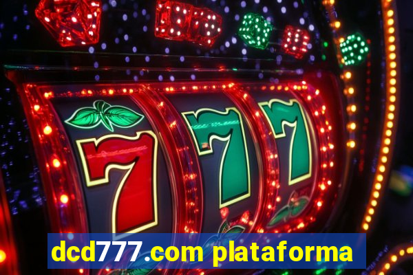 dcd777.com plataforma